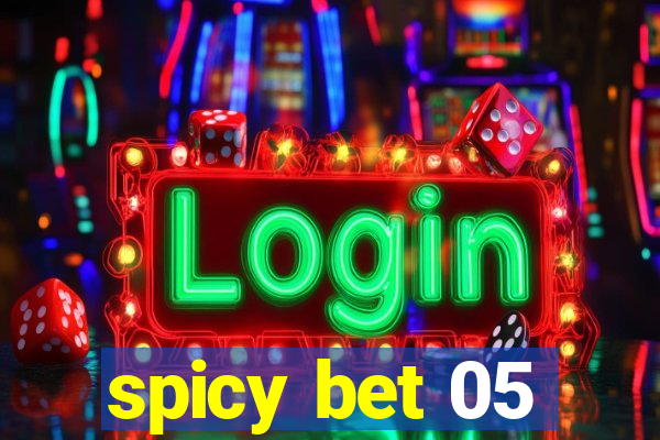 spicy bet 05